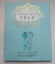 Load image into Gallery viewer, Imaginary Fred
