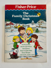 Load image into Gallery viewer, Vintage Fisher Price The Family Christmas Book
